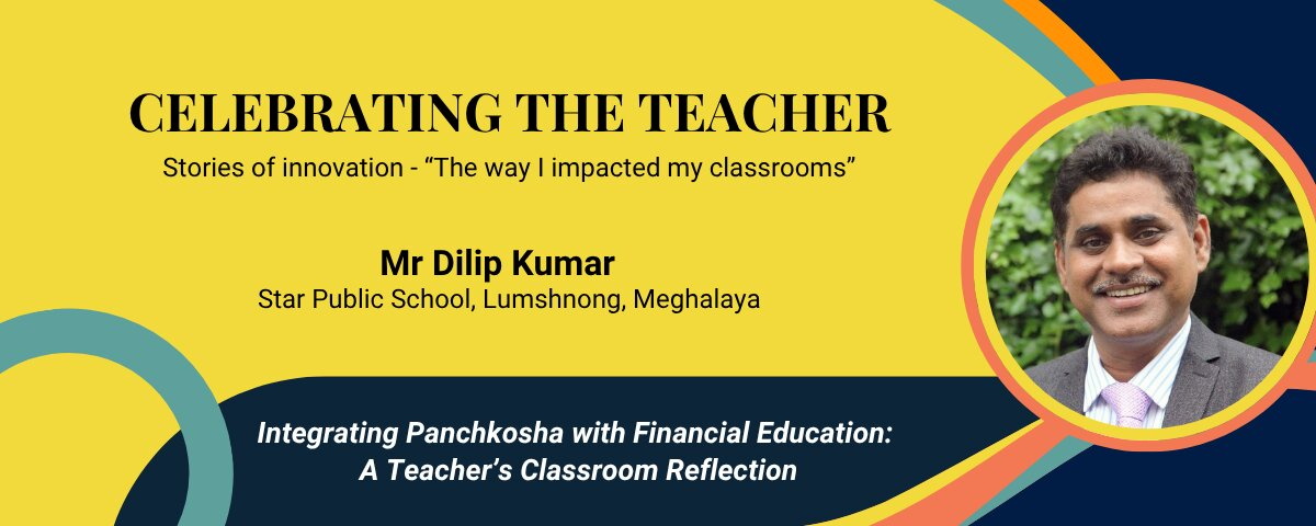 Integrating Panchkosha with Financial Education: A Teacher’s Classroom Reflection